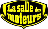 La Salle des Moteurs